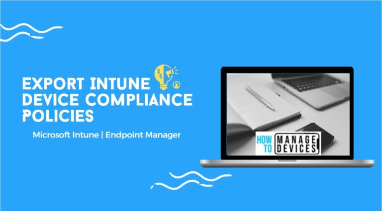 Export Intune Device Compliance Policies