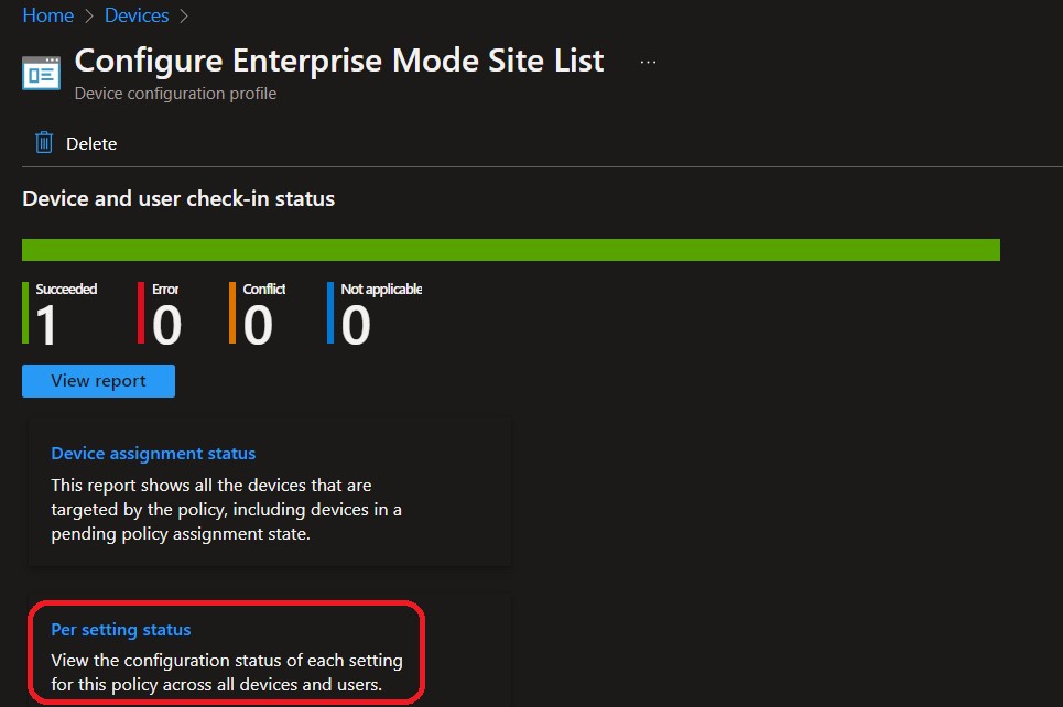 Click on Per Settings Status – Intune Policy Per Setting Status Report