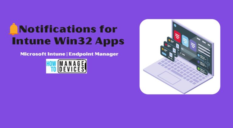 Intune Win32 App Deployment Toast Notification