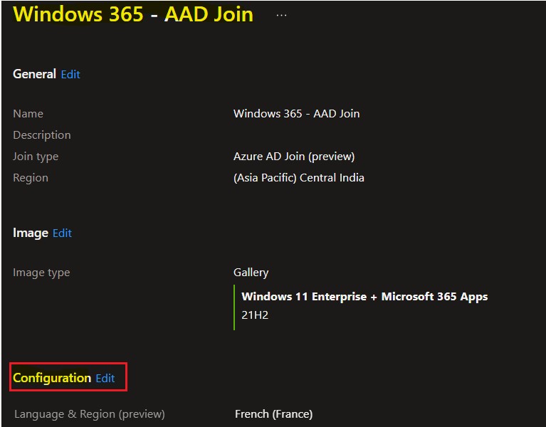 Click on Edit Configuration - Set Default Display Language for Windows 365 Using Provisioning Policy