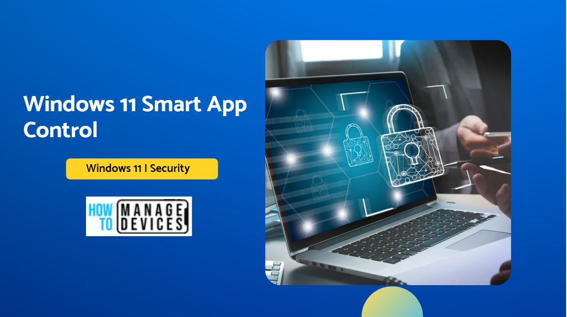 Windows 11 Smart App Control