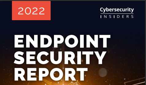 Download 2022 Endpoint Security Report