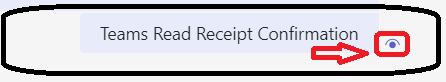 MS Teams SEEN icon notification | Best option to Disable or Enable Read Receipts in Microsoft Teams
