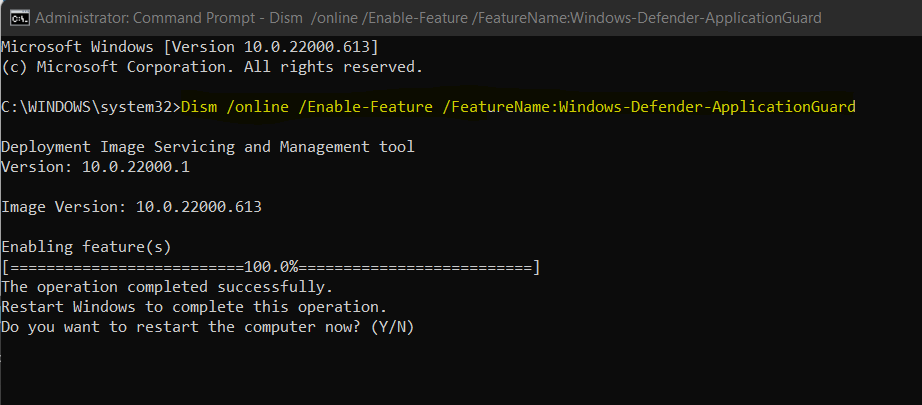 Enable Microsoft Defender Application Guard using DISM