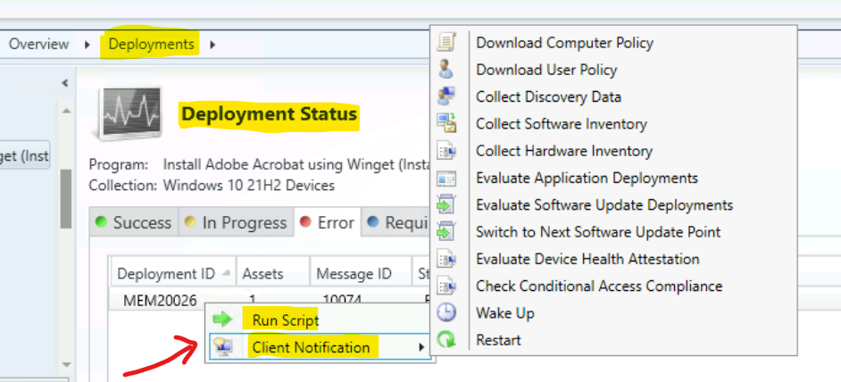 Run Script & Client Actions made avialble from Deployment Status View