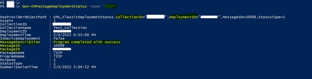 Deployment Status 1 - Create SCCM Package Deployment using PowerShell 14