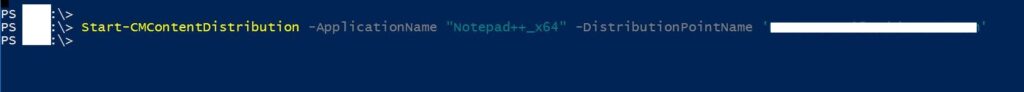 Start-CMContentDistribution – Create Script Deployment Type Using PowerShell for SCCM EXE Application 15