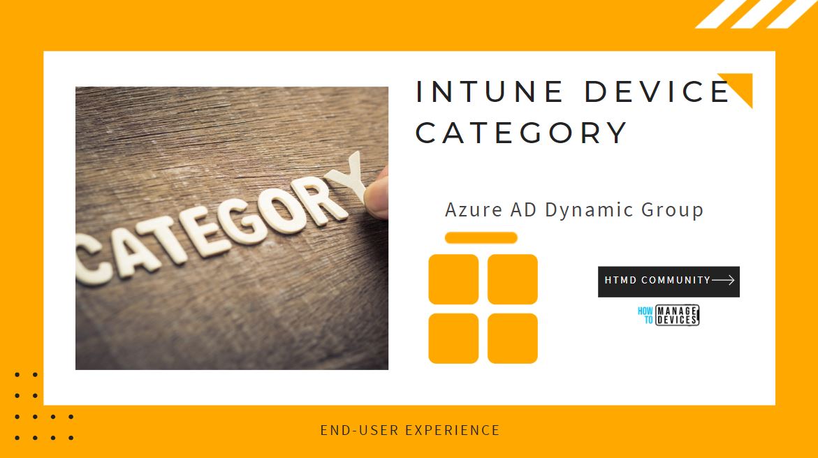 AAD Groups based on Intune Device Categories Main