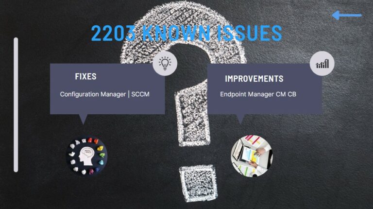 ConfigMgr 2203 Known Issues and Fixes Main