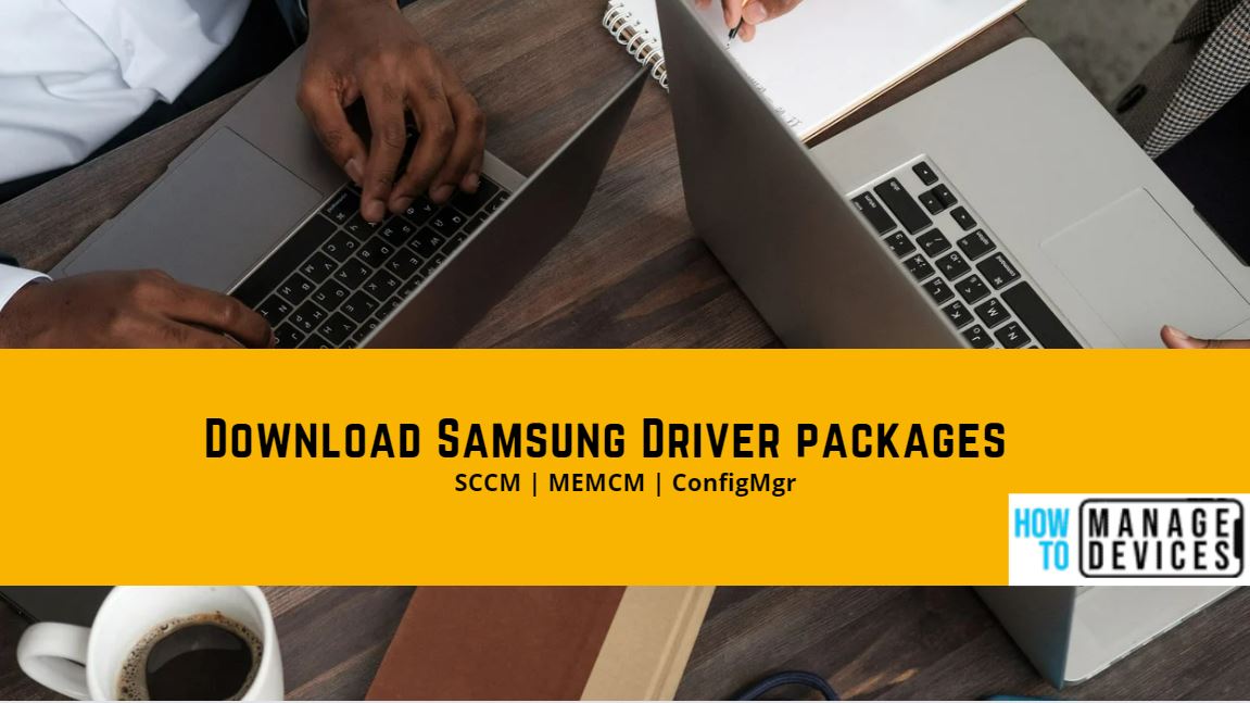 Download SAMSUNG Driver Packages for SCCM