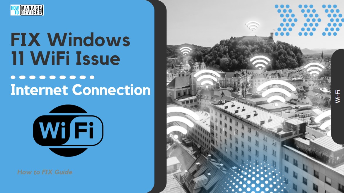 FIX Windows 11 Internet Connection WiFi Issue Main
