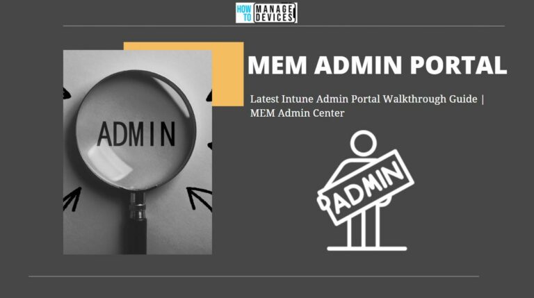 Intune Admin Portal Walkthrough Main