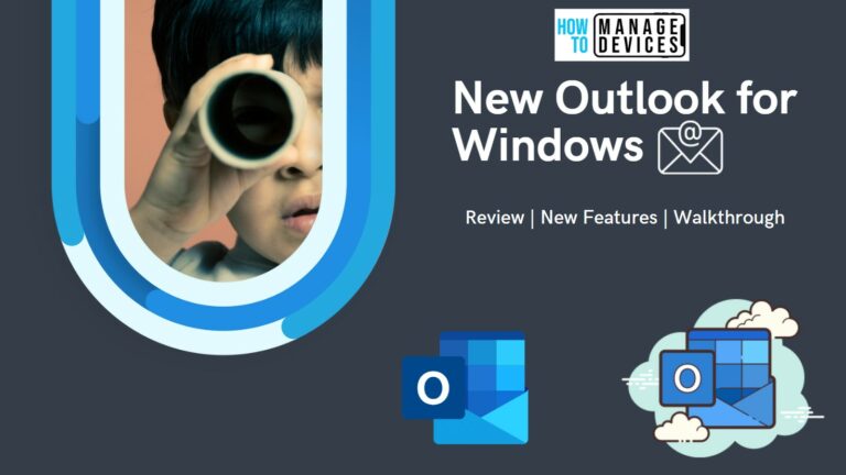 New Outlook for Windows Features Walkthrough Desktop App