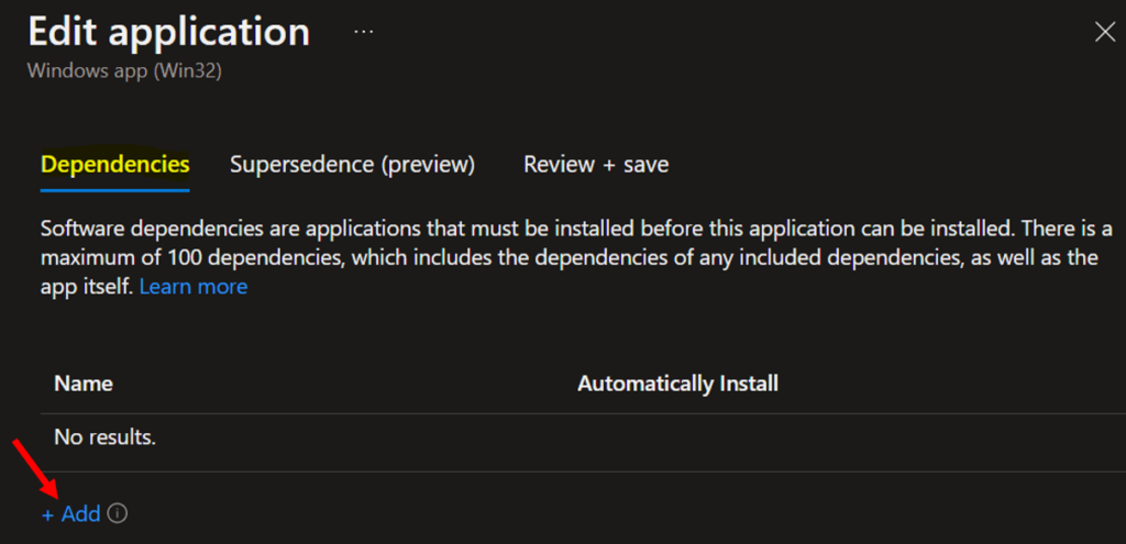 Click + Add - Intune Win32 App Dependencies Deployment 3