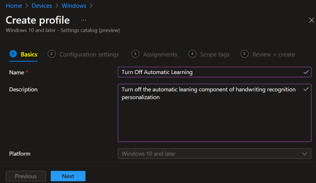 Specify Name for configuration profile - Turn Off Automatic Learning