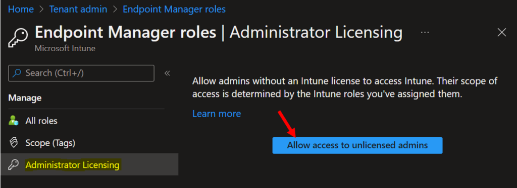 Allow Unlicensed Admin to Access Intune 2 Administrator Licensing - Allow access