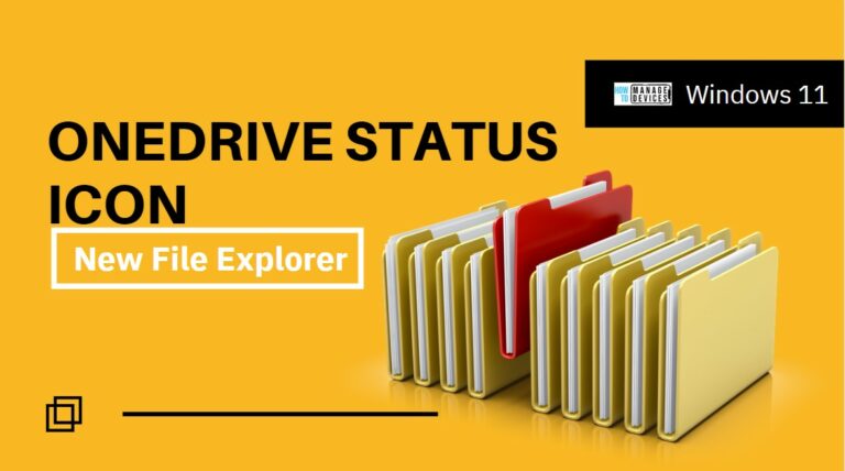 Check OneDrive Status Icon from New File Explorer on Windows 11 Main