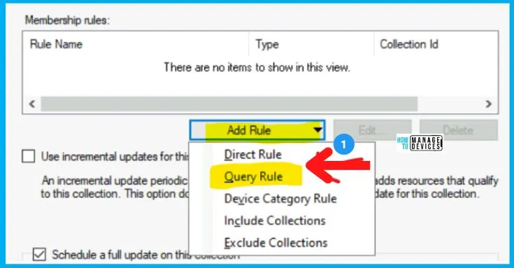 Create MS Edge SCCM Device Collection using WQL Query 5