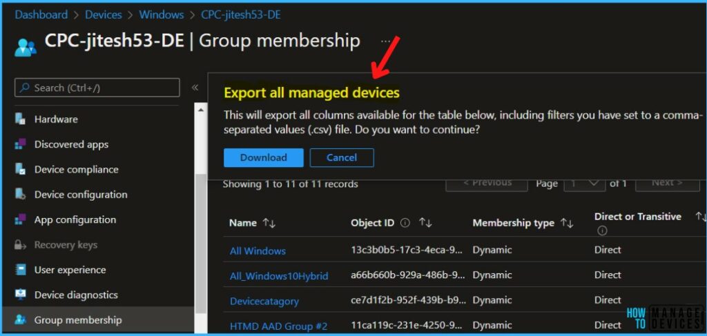 Click on Download - Export Intune Device Group Membership Report 6