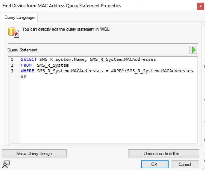 Find Device From MAC Address Using SCCM Query 4 Specify Query – Find Device From MAC Address Using SCCM Query 4