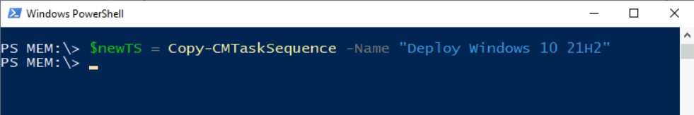 Copy-CMTaskSequence - Copy SCCM Task Sequence Using PowerShell 6