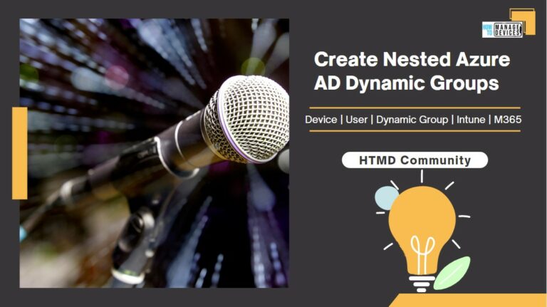 How to Create Nested Azure AD Dynamic Groups Main