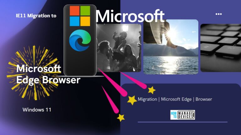 IE11 to Microsoft Edge Migration Guide Main
