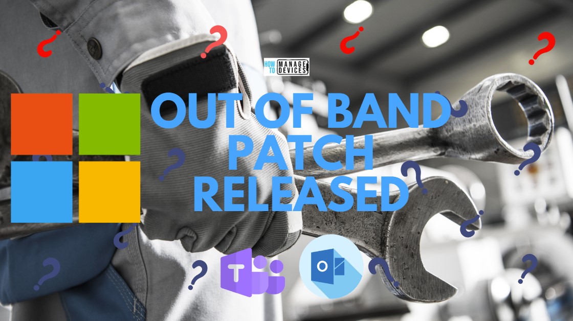 Out-of-band security update to FIX Login Issues with Azure Active Directory Microsoft 365 services Main