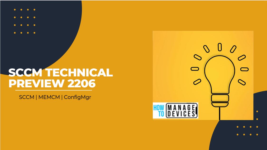 SCCM Technical Preview Version 2206