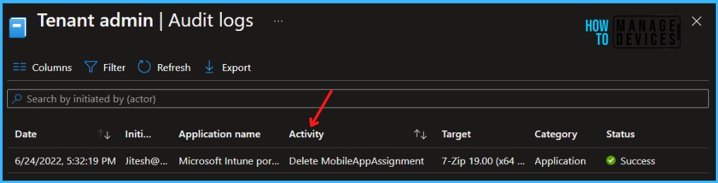 Delete MobileAppsAssignment - Track Who Modified Intune App Deployment From Audit Reports 6