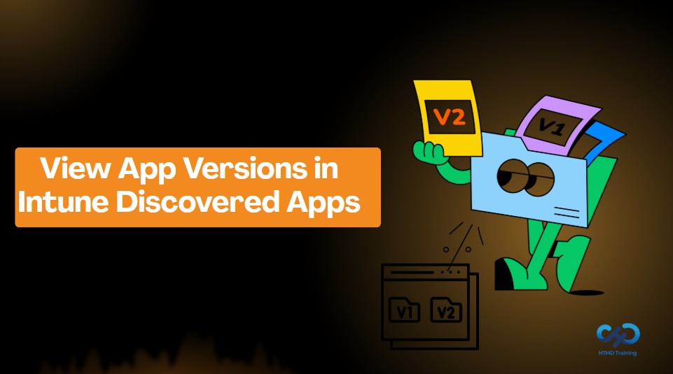 View Application Version Details using Intune Discovered Apps 1 View-app-versions-in-intune