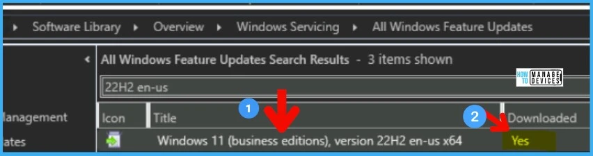 Windows 11 22H2 Upgrade using SCCM Feature Update Option 10