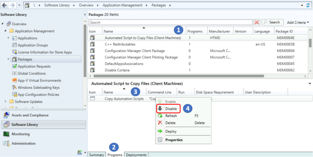 Select Disable - Disable SCCM Package Deployment