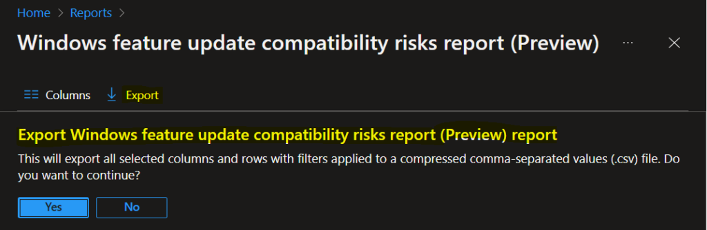 Export Reports - Windows Update Compatibility Intune Report For App and Driver 6