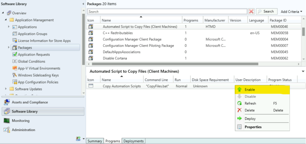 Click on Enable - Enable SCCM Package Deployment