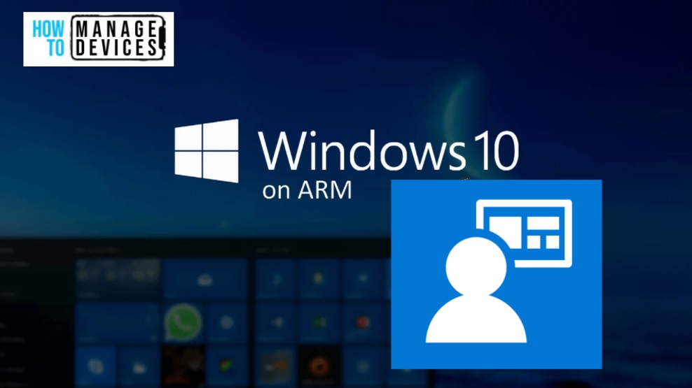 Windows ARM Device Management using Intune