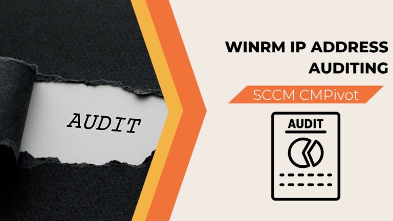 Check WinRM Event ID Details using SCCM CMPivot Main