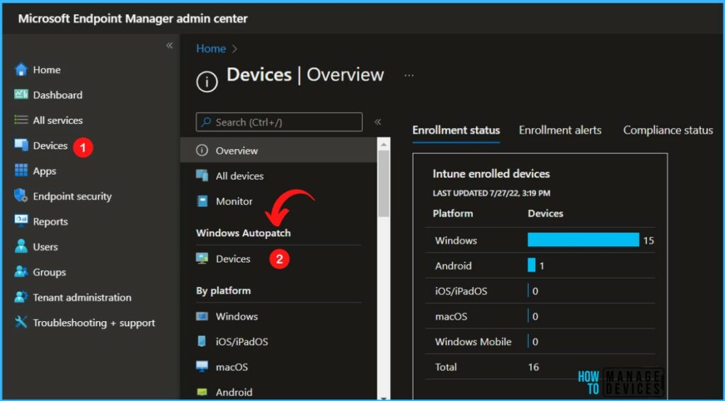 Exclude Device from Windows Autopatch 1 Click on Devices - Exclude Device from Windows Autopatch 1