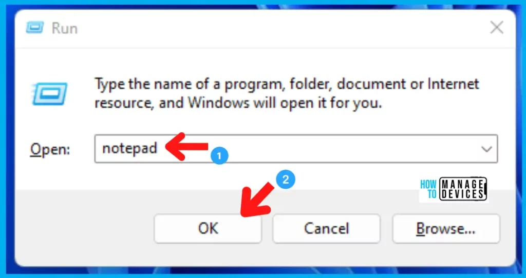 Features of Notepad in Windows 11 Run Window