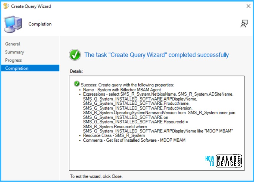 Query Wizard Success - Get Installed Bitlocker MBAM Agent Details Using SCCM Query 6