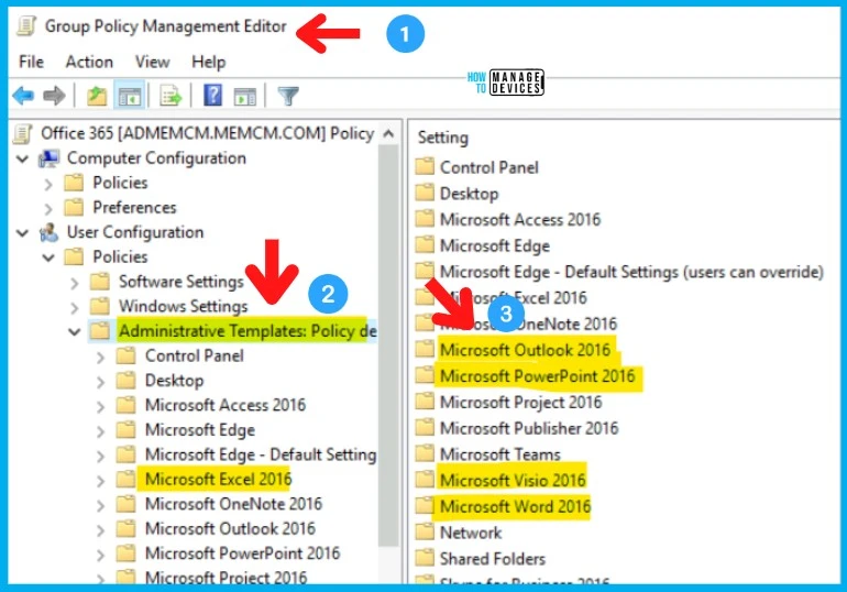 Implement Group Policy Templates for Office 365 All Office Versions 23