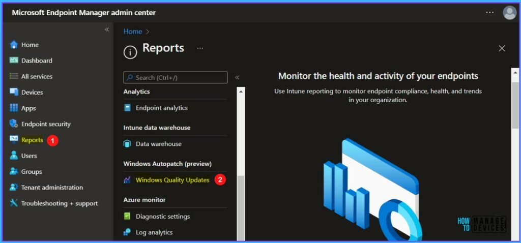 Select Reports - Windows Autopatch Quality Updates Report In Intune MEM Portal 1