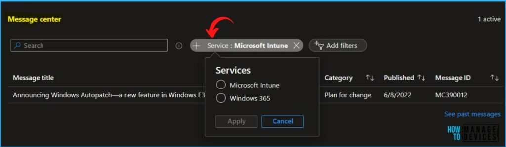 Filter Service Message Center - Intune Service Health Status Message In MEM Admin Center 8