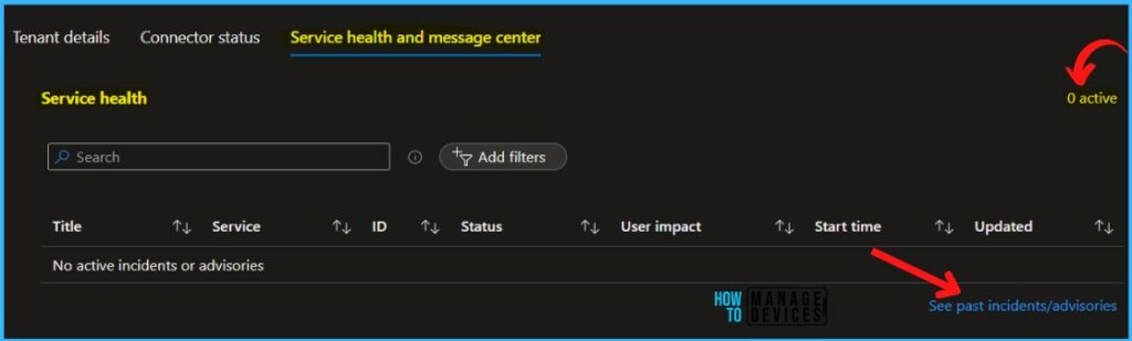 Click on See past incidents\advisories - Intune Service Health Status Message In MEM Admin Center 3