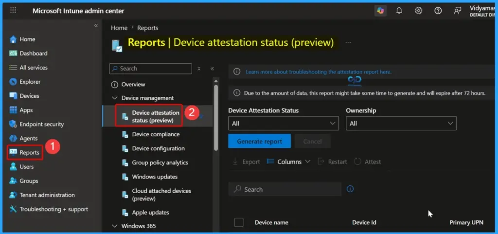 Intune Device Attestation Status Report to Verify Device Trust and Monitor Attestation Status - Fig.1