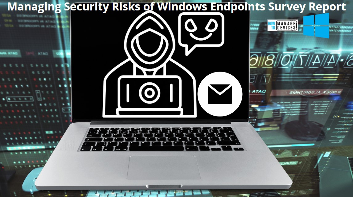 Managing-Security-Risks-of-Windows-Endpoints-Survey-Report-Main