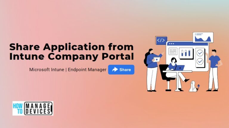 Quickly Share Application from Intune Company Portal
