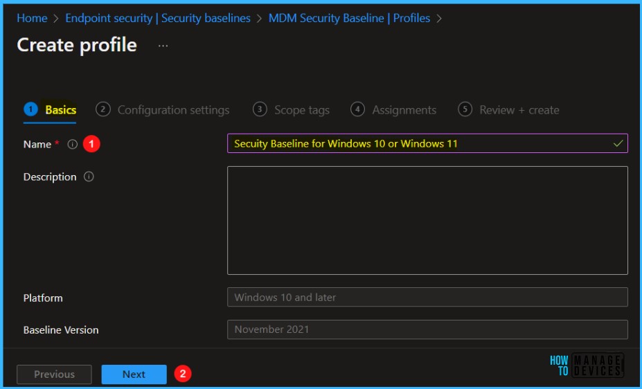 Provide Name - Intune Security Baselines Policies for Windows 10 or Windows 11