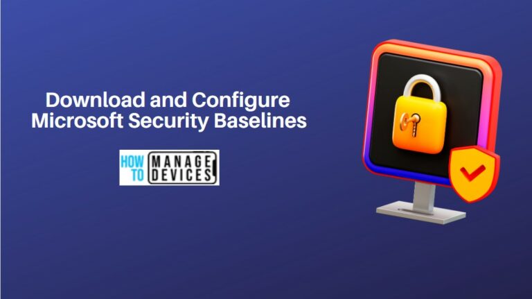 Security Baselines Download Configuration Guide