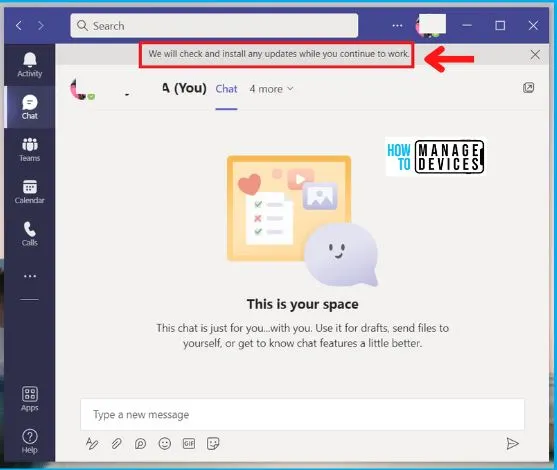 Microsoft Teams Self Chat Your Space Review | How to use Guide 6